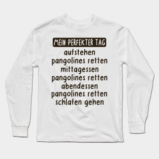 perfekter pangolin Tag Retten Respekt Fan Tiere Long Sleeve T-Shirt